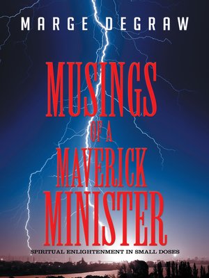 cover image of Musings of a Maverick Minister